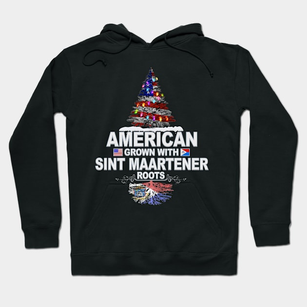 Christmas Tree  American Grown With Sint Maartener Roots - Gift for Sint Maartener From Sint Maarten Hoodie by Country Flags